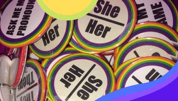 Pronoun badges for Surrey Rainbow Choir